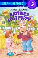 Arthur's Lost Puppy [With Stickers] di Marc Brown edito da RANDOM HOUSE