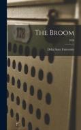 The Broom; 1950 edito da LIGHTNING SOURCE INC