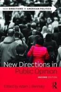 New Directions in Public Opinion di Adam J. Berinsky edito da Taylor & Francis Ltd