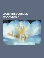 Water Resources Management di Source Wikipedia edito da University-press.org