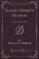 Robert Merry's Museum, Vol. 11 di Samuel G Goodrich edito da Forgotten Books