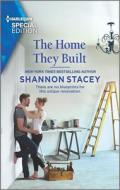 The Home They Built di Shannon Stacey edito da HARLEQUIN SALES CORP