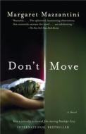 Don't Move di Margaret Mazzantini edito da ANCHOR