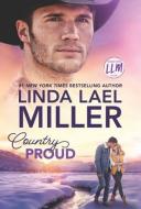 Country Proud di Linda Lael Miller edito da WHEELER PUB INC
