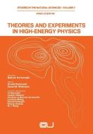 Theories and Experiments in High-Energy Physics di Arnold Perlmutter, Susan M. Widmayer edito da Springer US