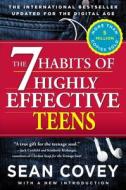 The 7 Habits of Highly Effective Teens di Sean Covey edito da Simon & Schuster