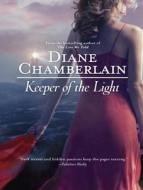Keeper of the Light di Diane Chamberlain edito da Tantor Audio