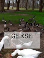 Geese di Wild Pages Press edito da CreateSpace Independent Publishing Platform