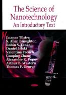Science of Nanotechnology di Luanne Tilstra edito da Nova Science Publishers Inc