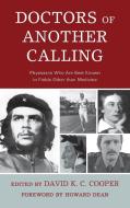Doctors of Another Calling edito da University of Delaware Press
