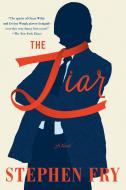 The Liar di Stephen Fry edito da Soho Press