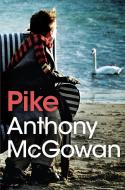 Pike di Anthony McGowan edito da Barrington Stoke Ltd