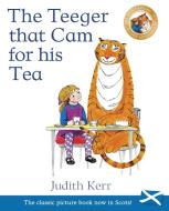 The Teeger That Cam For His Tea di Judith Kerr edito da Floris Books