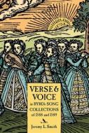 Verse and Voice in Byrd's Song Collections of 1588 di Jeremy L. Smith edito da BOYDELL PR