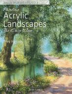 Painting Acrylic Landscapes the Easy Way di Terry Harrison edito da Search Press Ltd