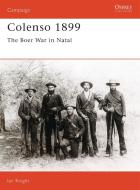 Colenso, 1899 di Ian Knight edito da Bloomsbury Publishing PLC