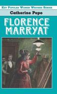 Florence Marryat di Catherine Pope edito da EDWARD EVERETT ROOT PUBL