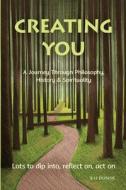 Creating You di B H Dunne edito da Independently Published