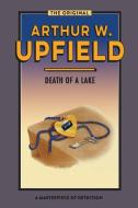 Death of a Lake di Arthur W. Upfield edito da ETT Imprint