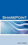 Microsoft Sharepoint Interview Questions: Share Point Certification Review di Tery Sanchez-Clark edito da EQUITY PR