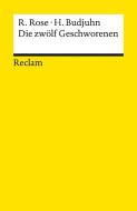 Die zwölf Geschworenen di Reginald Rose, Horst Budjuhn edito da Reclam Philipp Jun.