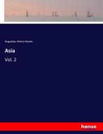 Asia di Augustus Henry Keane edito da hansebooks