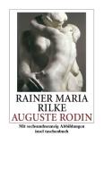 Auguste Rodin di Rainer Maria Rilke edito da Insel Verlag GmbH