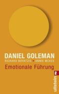 Emotionale Führung di Richard Boyatzis, Daniel Goleman, Annie McKee edito da Ullstein Taschenbuchvlg.