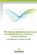 Integrodifferencial'nye algebraicheskie splajny i mnogochleny di V. I. Kireev, T. K. Birjukova edito da Palmarium