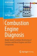 Combustion Engine Diagnosis di Rolf Isermann edito da Vieweg+Teubner Verlag