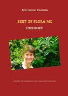 Best of Flora MC di Marianne Carrera edito da Books on Demand