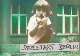 Berlin Street Art di Sven Zimmermann edito da Prestel