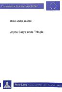 Joyce Carys erste Trilogie di Ulrike Müller-Glodde edito da Lang, Peter GmbH