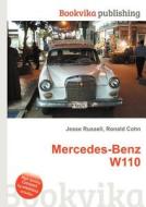 Mercedes-benz W110 di Jesse Russell, Ronald Cohn edito da Book On Demand Ltd.