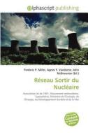 R Seau Sortir Du Nucl Aire di #Miller,  Frederic P.