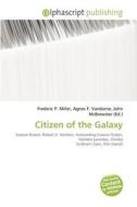Citizen Of The Galaxy edito da Alphascript Publishing
