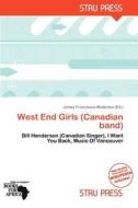 West End Girls (canadian Band) edito da Duc
