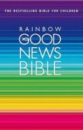 Rainbow Good News Bible edito da Harpercollins Publishers