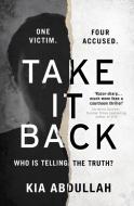 Take It Back di Kia Abdullah edito da HarperCollins Publishers
