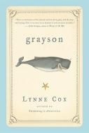 Grayson di Lynne Cox edito da Harvest Books