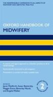 Oxford Handbook Of Midwifery di Janet Medforth, Sue Battersby, Maggie Evans edito da Oxford University Press
