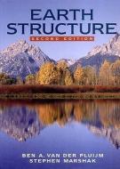 Earth Structure: An Introduction to Structural Geology and Tectonics di Ben A. Van Der Pluijm, Stephen Marshak edito da W W NORTON & CO
