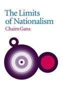 The Limits of Nationalism di Chaim Gans edito da Cambridge University Press