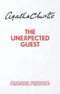 The Unexpected Guest di Agatha Christie edito da Samuel French Ltd