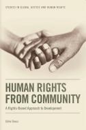 Human Rights from Community di Oche Onazi edito da Edinburgh University Press