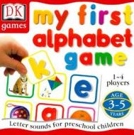 My First Alphabet Game edito da DK Publishing (Dorling Kindersley)
