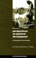 Birch, I: Perspectives on Pastoral Development di Isobel Birch edito da Practical Action Publishing