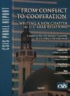 From Conflict to Cooperation di Edward Gabriel, Jon B. Alterman edito da Centre for Strategic & International Studies,U.S.