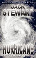 Hurricane di Jack Stewart edito da Bootleg Press