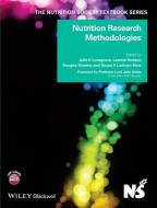 Nutrition Research Methodologies di Julie A. Lovegrove edito da John Wiley & Sons Inc